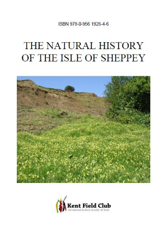 The Natural History of Sheppey; Volume 18 of the Kent Field Club Transactions has now been published